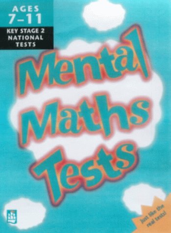 Mental Maths: Tests for Key Stage 2 (Longman Text Practice Kits) (9780582381902) by Terry, Linda; Speed, Brian