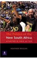 9780582382275: Politics of the New South Africa: Apartheid and After, The