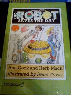 Robot Saves the Day (9780582390638) by Ann Cook; H Mack