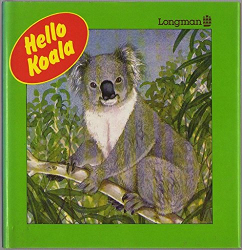 Stock image for Hello, Koala for sale by WorldofBooks