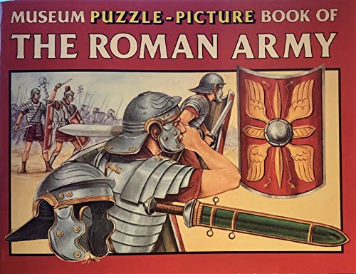 Stock image for Museum Puzzle-picture Book of the Roman Army (MPPB) for sale by WorldofBooks