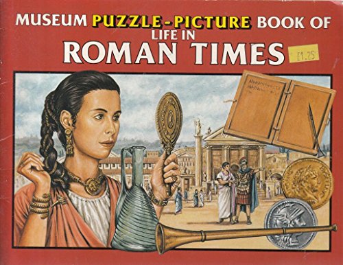 9780582391888: Museum Puzzle-picture Book of Life in Roman Times