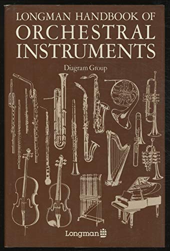 Stock image for LONGMAN HANDBOOK OF ORCHESTRAL INSTRUMENTS for sale by JB's Book Vault