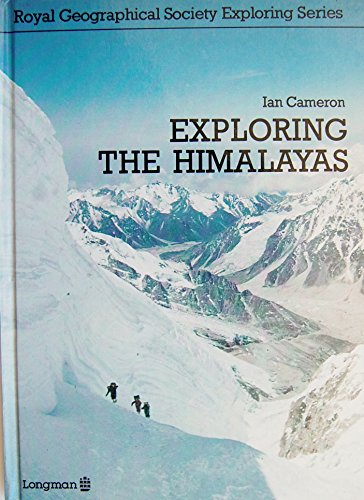 Beispielbild fr Exploring the Himalayas zum Verkauf von Better World Books