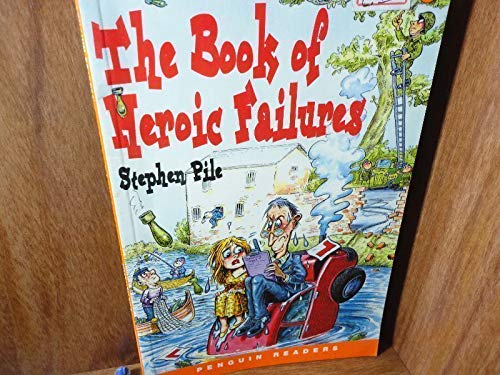 9780582401723: The Book of Heroic Failures (Penguin Readers (Graded Readers))