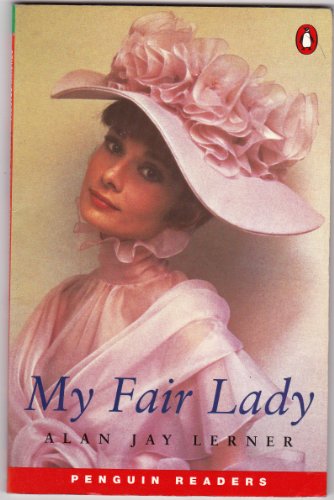 9780582402003: My Fair Lady (Penguin Joint Venture Readers S.)