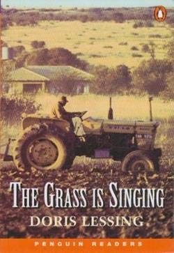 The Grass Is Singing (Penguin ELT Readers: Level 5: 2300 Headwords: Upper-Intermediate) (9780582402638) by Lessing, Doris May