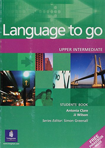 Beispielbild fr Language to Go: Upper Intermediate Students Book zum Verkauf von medimops