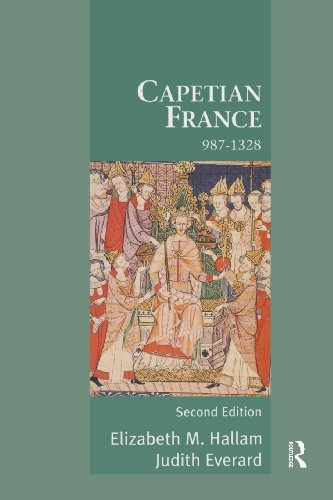 Capetian France 987-1328 (9780582404281) by Hallam, Elizabeth M.