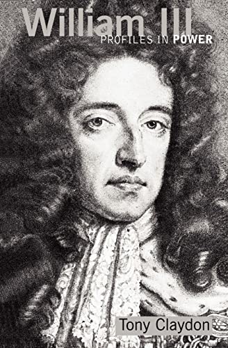 Beispielbild fr William III (Profiles In Power) zum Verkauf von WorldofBooks