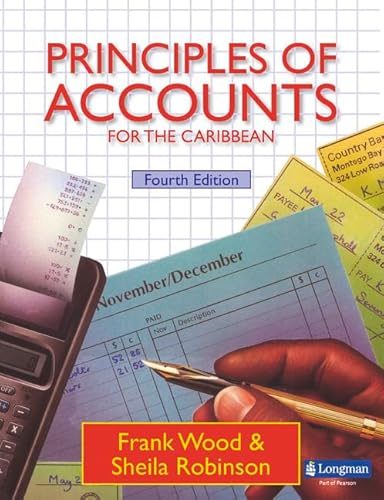 9780582405394: Principles of Accounts for the Caribbean Student's Book 4E