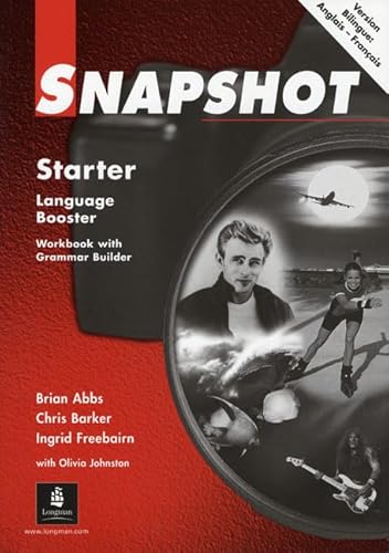 Snapshot Starter: Snapshot Starter French LB ABBS (SNAP) (9780582405684) by Abbs, B; Barker, C; Freebairn, I; Johnson, O