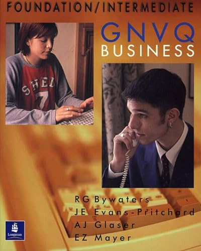 Stock image for GNVQ Foundation and Intermediate Business for sale by AwesomeBooks