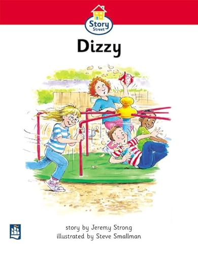 Literacy Land: Story Street: Beginner: Foundation: Shared Reading: Dizzy: Large Format Book (Literacy Land) (9780582406506) by Strong, Jeremy