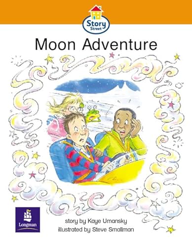 Moon Adventure: SS:Step 4:Moon Adventure (SS) (9780582406827) by Kaye Umansky; M -Series Editor Coles; C - Series Editor Hall