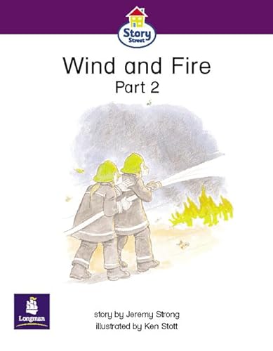 Wind and Fire Part 2: SS:Step 5:Wind and Fire Part 2 (SS) (9780582407503) by Strong, J; Coles, M - Series Editor; Hall, C - Series Editor