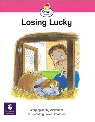 Stock image for Losing Lucky Story Street Emergent stage step 6 Storybook 53 (LITERACY LAND) for sale by WorldofBooks