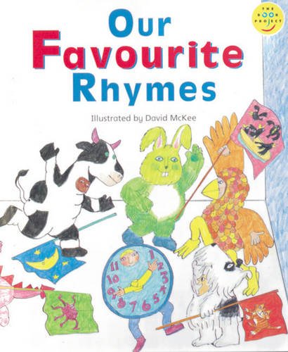Longman Book Project: Fiction: Band 1: Cluster Pack A: Favourite Rhymes (Longman Book Project) (9780582409330) by David McKee