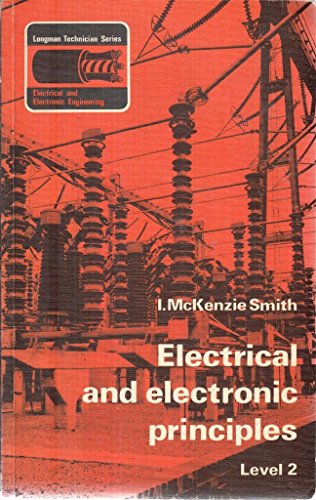 9780582411708: Electrical and Electronic Principles: Level 2 (Longman technician series)
