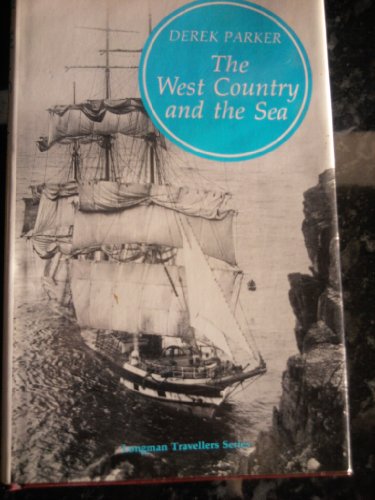 Stock image for The West Country and the Sea for sale by J J Basset Books, bassettbooks, bookfarm.co.uk