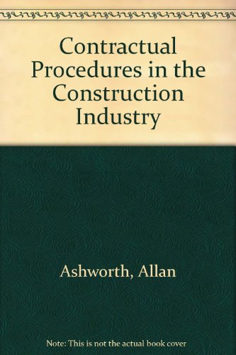 Imagen de archivo de Contractual Procedures in the Construction Industry a la venta por Reuseabook