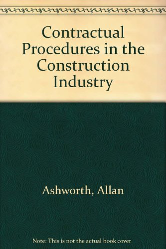 Stock image for Contractual Procedures in the Construction Industry for sale by Reuseabook