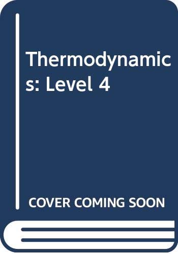 9780582413009: Thermodynamics: Level 4 (Longman technician series. Mechanical and production engineering)