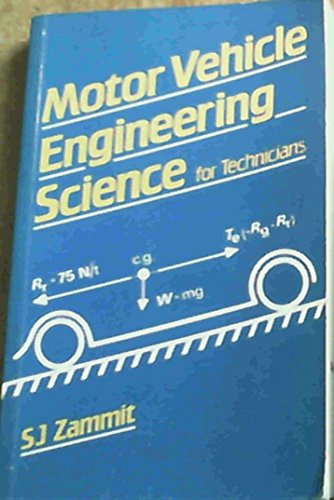 Imagen de archivo de Motor Vehicle Engineering Science for Technicians: Level 2 (Longman technician series) by S.J. Zammit (1987-03-02) a la venta por MusicMagpie