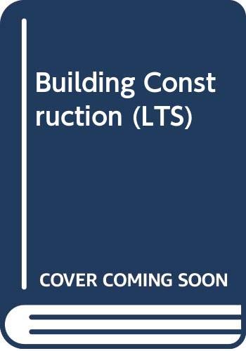 Beispielbild fr Building Construction Level 3 (Longman Technician Series. Construction and Civil Engineerin) zum Verkauf von Shadow Books