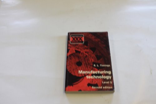 9780582413566: Manufacturing Technology/Level 3 (Longman Technical Series)