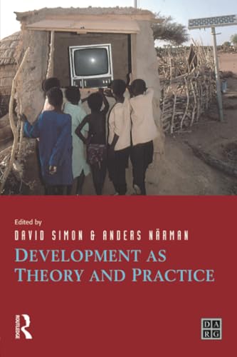 Stock image for Development as Theory and Practice: Current Perspectives on Development and Development Co-operation. for sale by Antiquariaat Schot