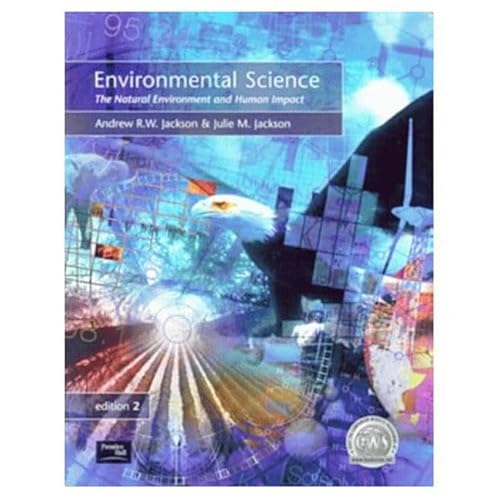 Beispielbild fr Environmental Science: The Natural Environment and Human Impact zum Verkauf von WorldofBooks