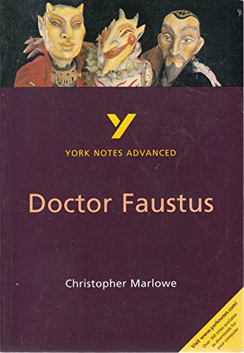 9780582414594: York Notes Advanced on "Doctor Faustus" by Christopher Marlowe (York Notes Advanced)