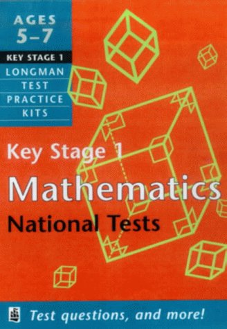 Longman Test Practice Kits: Key Stage 1 Mathematics (Longman Test Practice Kits) (9780582414907) by Terry, Linda; Speed, Brian; Amatto, Victoria