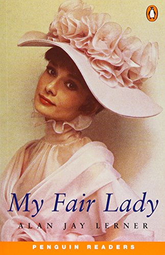 Stock image for My Fair Lady. Level 3. (Lernmaterialien) (Penguin Readers: Level 3 Series) for sale by medimops