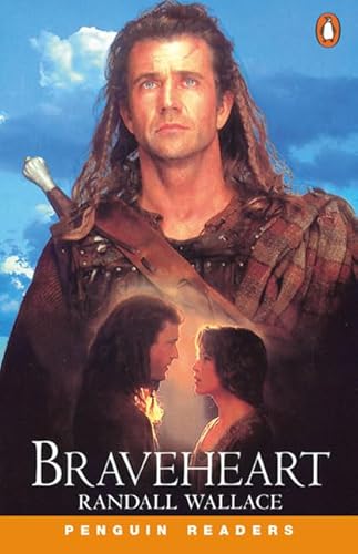 Imagen de archivo de Braveheart. Level 3, Pre-Intermediate, 1200 Words. (Lernmaterialien) (Penguin Readers: Level 3 Series) a la venta por medimops