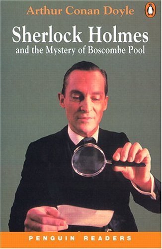 Beispielbild fr Sherlock Holmes & Mystery of Boscombe Pool New Edition (Penguin Readers (Graded Readers)) zum Verkauf von WorldofBooks