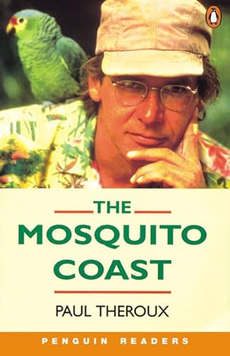 Beispielbild fr The Mosquito Coast. (Lernmaterialien) (Penguin Readers: Level 4) zum Verkauf von medimops