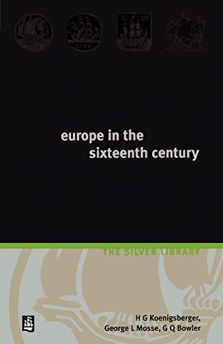 9780582418639: Europe in the Sixteenth Century (Silver Library)