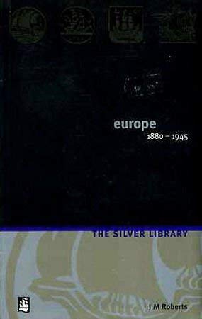 Beispielbild fr Europe, 1880-1945 (Silver Library) zum Verkauf von Bookmans
