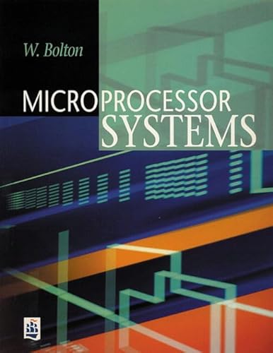 Microprocessor Systems (9780582418813) by W. Bolton