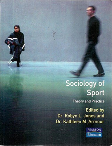Stock image for Sociology of Sport: Theory and Practice for sale by WorldofBooks
