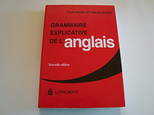 Beispielbild fr Grammaire Explicative De L'anglais zum Verkauf von RECYCLIVRE