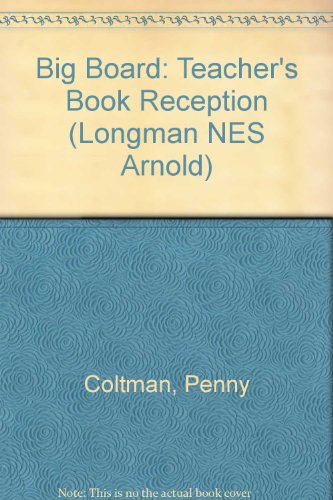 Big Board Reception Book: LNES:Big Board Reception Book (LNES) (9780582419940) by Coltman, P - Consultant Editor