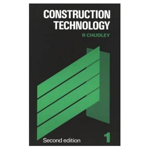 9780582420366: Construction Technology Vol. 1: Substructure, Superstructure, Finishings, Fittings, Water and Drains