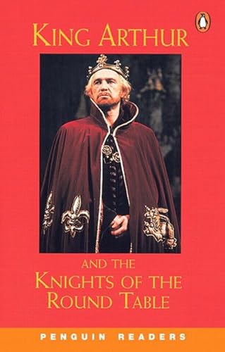 King Arthur and the Knights of the Round Table. Level 2, Elementary. (Lernmaterialien): Peng2:King Arthur & Knights NE (Penguin Readers: Level 2) - Tempest, Deborah