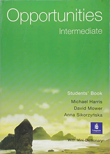 Stock image for Opportunities. Intermediate. Student's Book. per Le Scuole Superiori for sale by Hamelyn