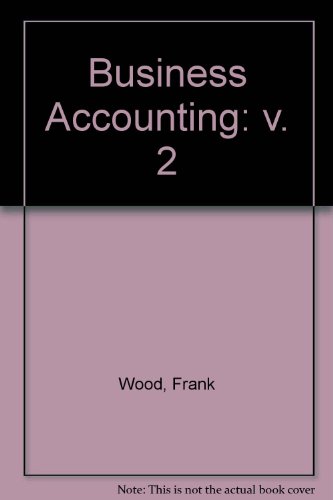 Business Accounting: v. 2 (9780582422148) by Frank Wood