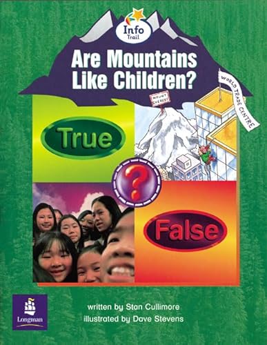 9780582422834: Are Mountains Like Children? Info Trail Emergent Stage Non-Fiction Book 20 (LITERACY LAND)
