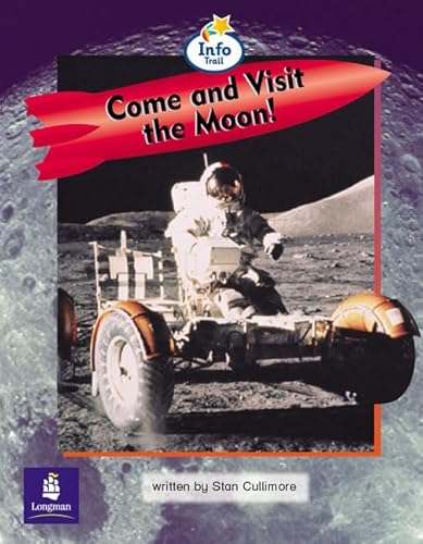 Beispielbild fr Come and Visit the Moon! Info Trail Emergent Stage Non-Fiction Book 22 (LITERACY LAND) zum Verkauf von Reuseabook